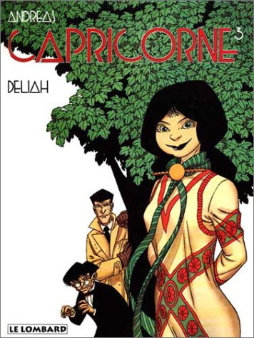 capricorne, tome 3 : deliah