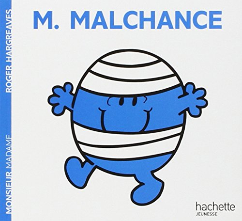 Monsieur Malchance