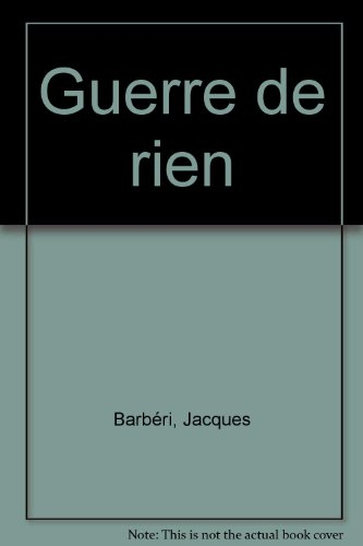 Guerre de rien