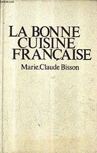 la bonne cuisine française