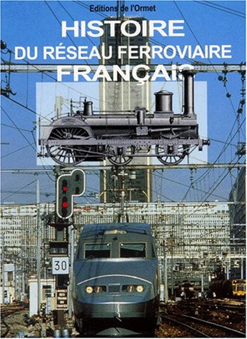 Histoire du réseau ferroviaire français