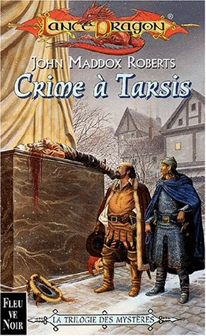 La trilogie des mystères. Vol. 2. Crime à Tarsis