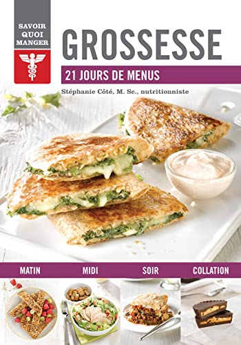 Grossesse : 21 jours de menus