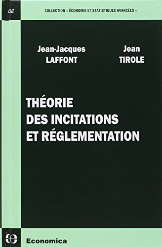 Théorie des incitations et réglementation