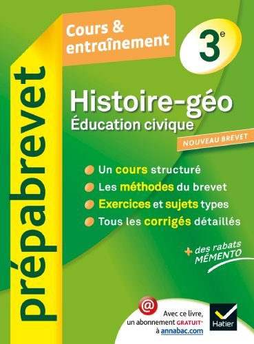 Histoire-géo, éducation civique 3e : cours & entraînement : nouveau brevet