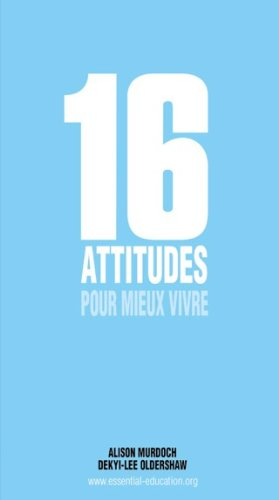 16 attitudes pour mieux vivre