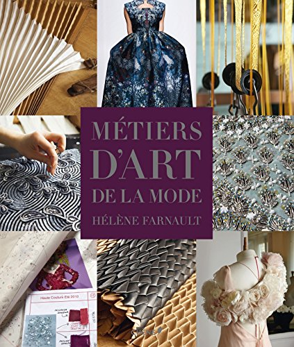 Les métiers d'art de la mode