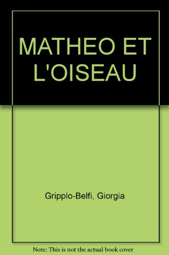 mathéo et l'oiseau