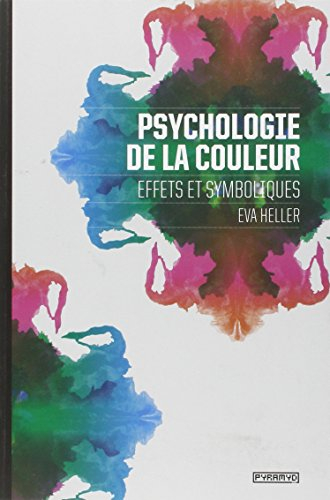 Psychologie de la couleur : effets et symboliques