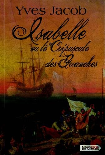 Isabelle ou Le crépuscule des Guanches