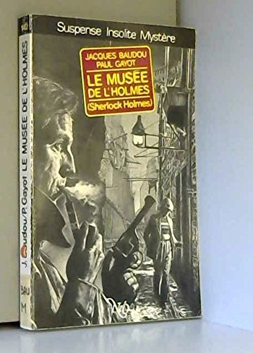 Le Musée de l'Holmes