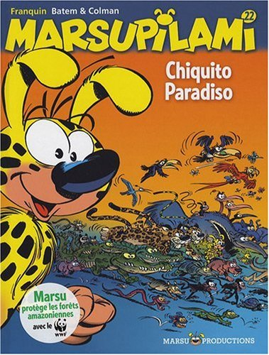 Marsupilami. Vol. 22. Chiquito Paradiso