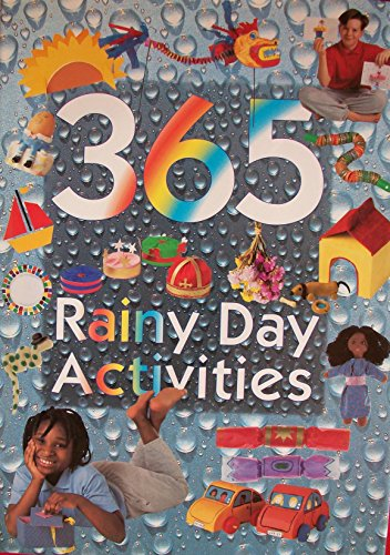 365 Rainy Day Activities