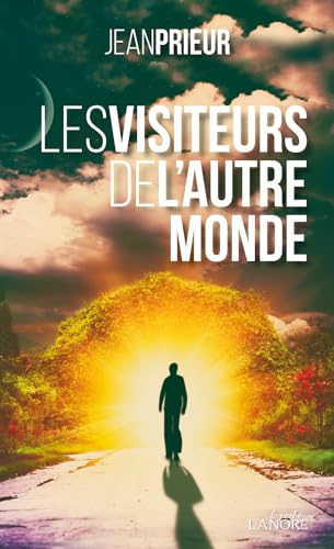 Les visiteurs de l'autre monde