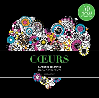 Coeurs : carnet de coloriage