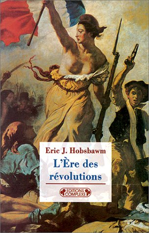 L'ère des révolutions : 1789-1848