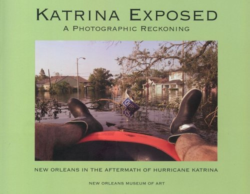 katrina exposed: a photographic reckoning