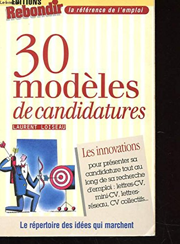 30 modeles de candidatures. les innovations