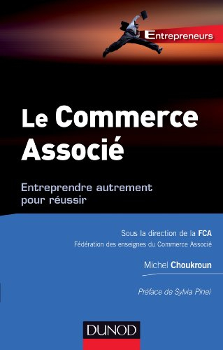 Le commerce associé : entreprendre autrement pour réussir