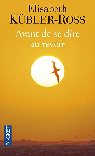 Avant de se dire au revoir