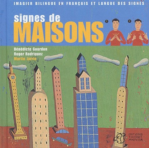Signes de maison : imagier bilingue en français et langue des signes
