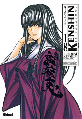 Kenshin, le vagabond : perfect edition. Vol. 18