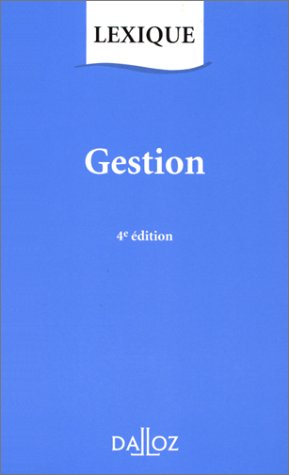 gestion. lexique, 4ème édition