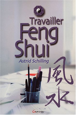 Travailler feng shui