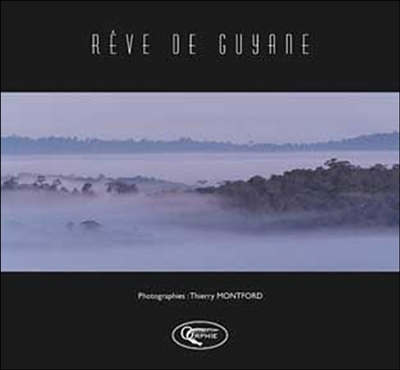 Rêve de Guyane