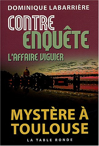 Contre-enquête : l'affaire Viguier