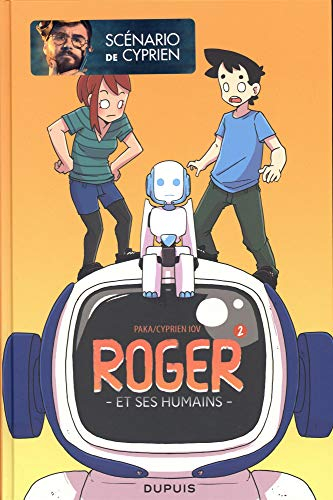 Roger et ses humains. Vol. 2
