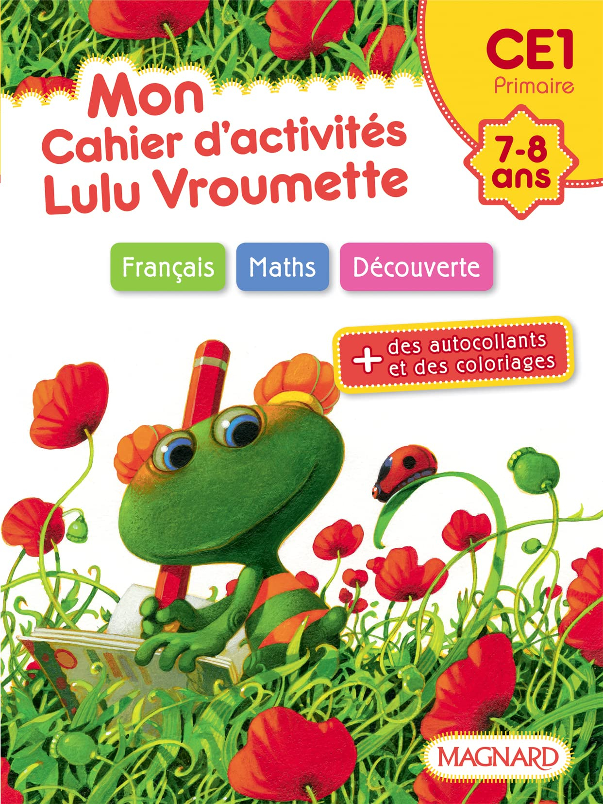 Mon cahier d'activités Lulu Vroumette : CE1 primaire, 7-8 ans