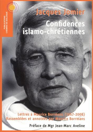 confidences islamo-chrétiennes : lettres à maurice borrmans