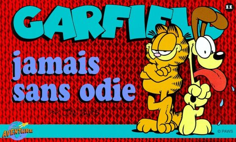 garfield, tome 11 : jamais sans odie