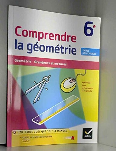 Comprendre la Géometrie 6e Cahier Specimen