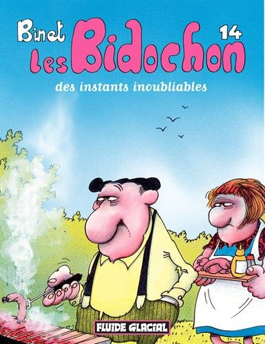 Les Bidochon. Vol. 14. Des instants inoubliables