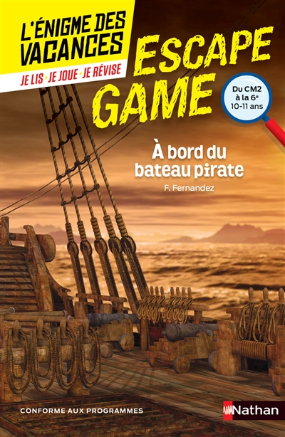 A bord du bateau pirate : du CM2 à la 6e, 10-11 ans