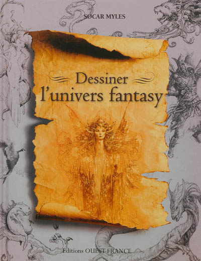 Dessiner l'univers fantasy