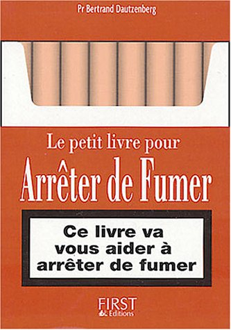 le petit livre pour arrêter de fumer