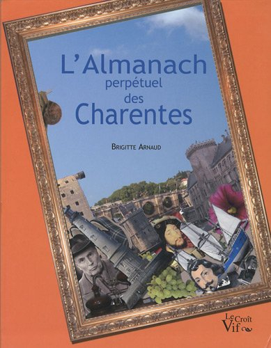 L'almanach perpétuel des Charentes