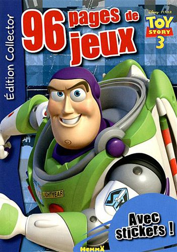 Toy story 3 édition collector : 96 pages de jeux