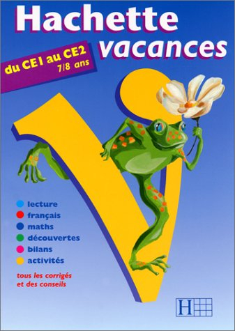 hachette vacances, tome 3 : du ce1 au ce2