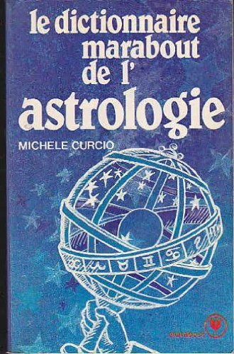 dictionnaire marabout de l'astrologie