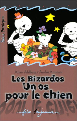 Les Bizardos, un os pour le chien