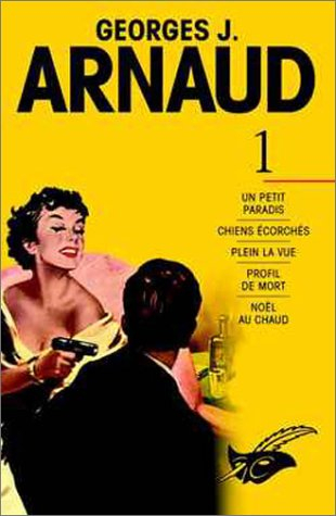 Georges J. Arnaud. Vol. 1