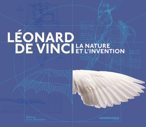 Léonard de Vinci : la nature et l'invention
