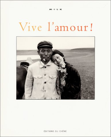 Vive l'amour !