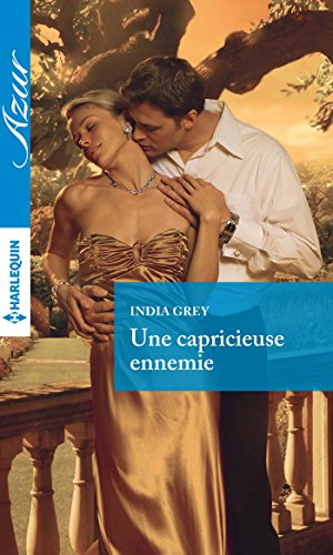 Une capricieuse ennemie