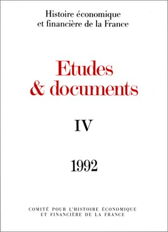 Etudes et documents. Vol. 4