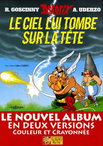 Une aventure d'Astérix. Le ciel lui tombe sur la tête